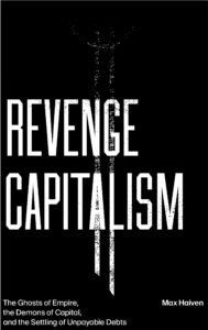 Revenge Capitalism