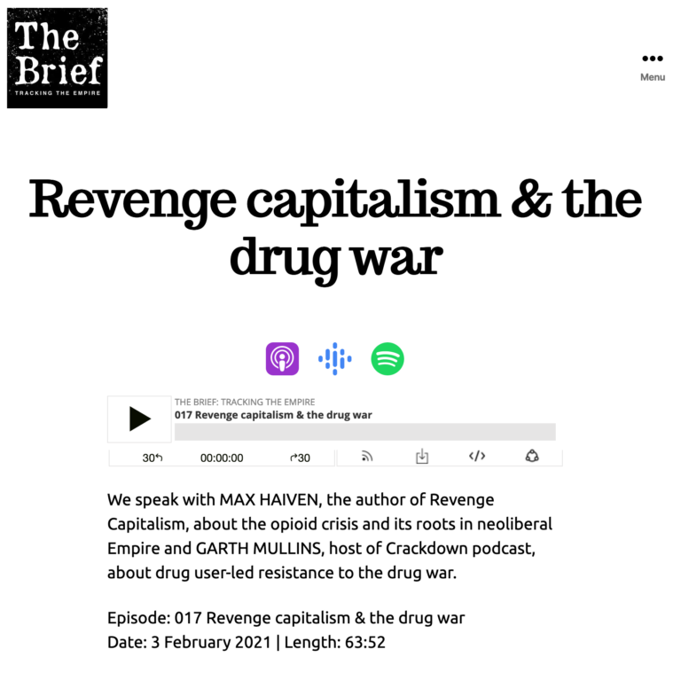 Revenge capitalism and the drug war (The Brief podcast)