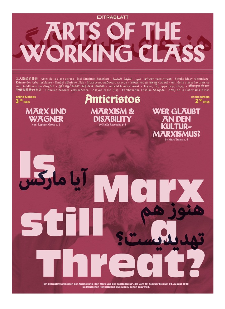 “Is Marx still a threat?” Extrablatt (Arts of the Working Class)