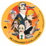 Billionaires & Guillotines 2026 tour